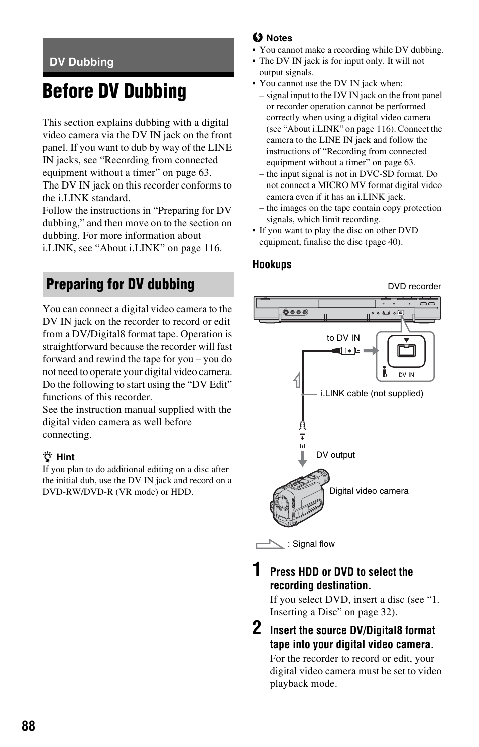 Dv dubbing, Before dv dubbing, Preparing for dv dubbing | Sony RDR-HX525 User Manual | Page 88 / 124