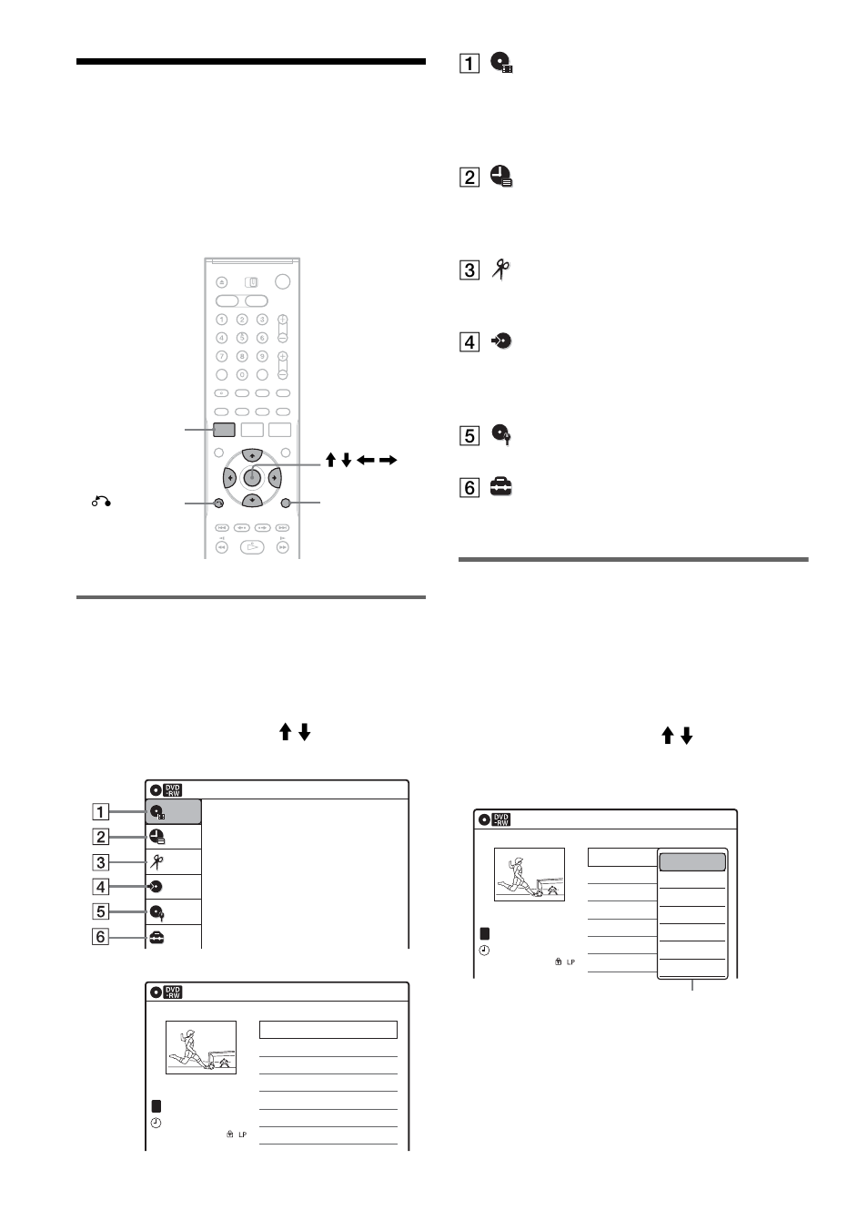How to use the on-screen menus, System menu, Sub-menu | A“title list, B“timer, C“edit, D“dubbing, E“disc setting, F“setup, Used to rename, format, or finalize a disc | Sony RDR-VX511 User Manual | Page 10 / 124