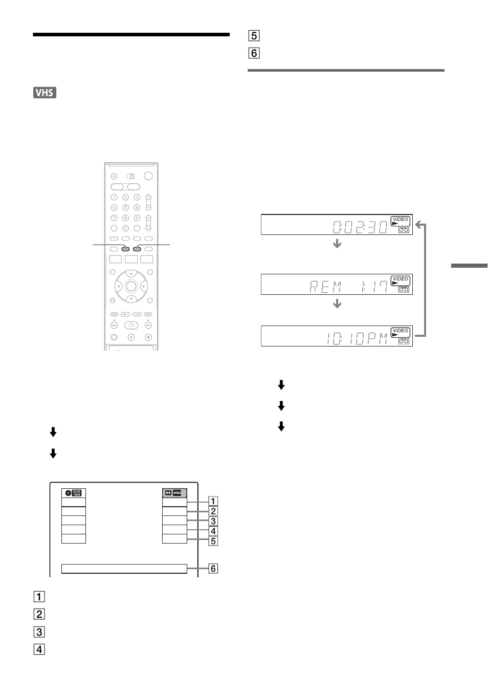 Displaying the playing time and play information, Viewing information on the front panel display, Press display during playback | Press time/text repeatedly | Sony RDR-VX511 User Manual | Page 71 / 124