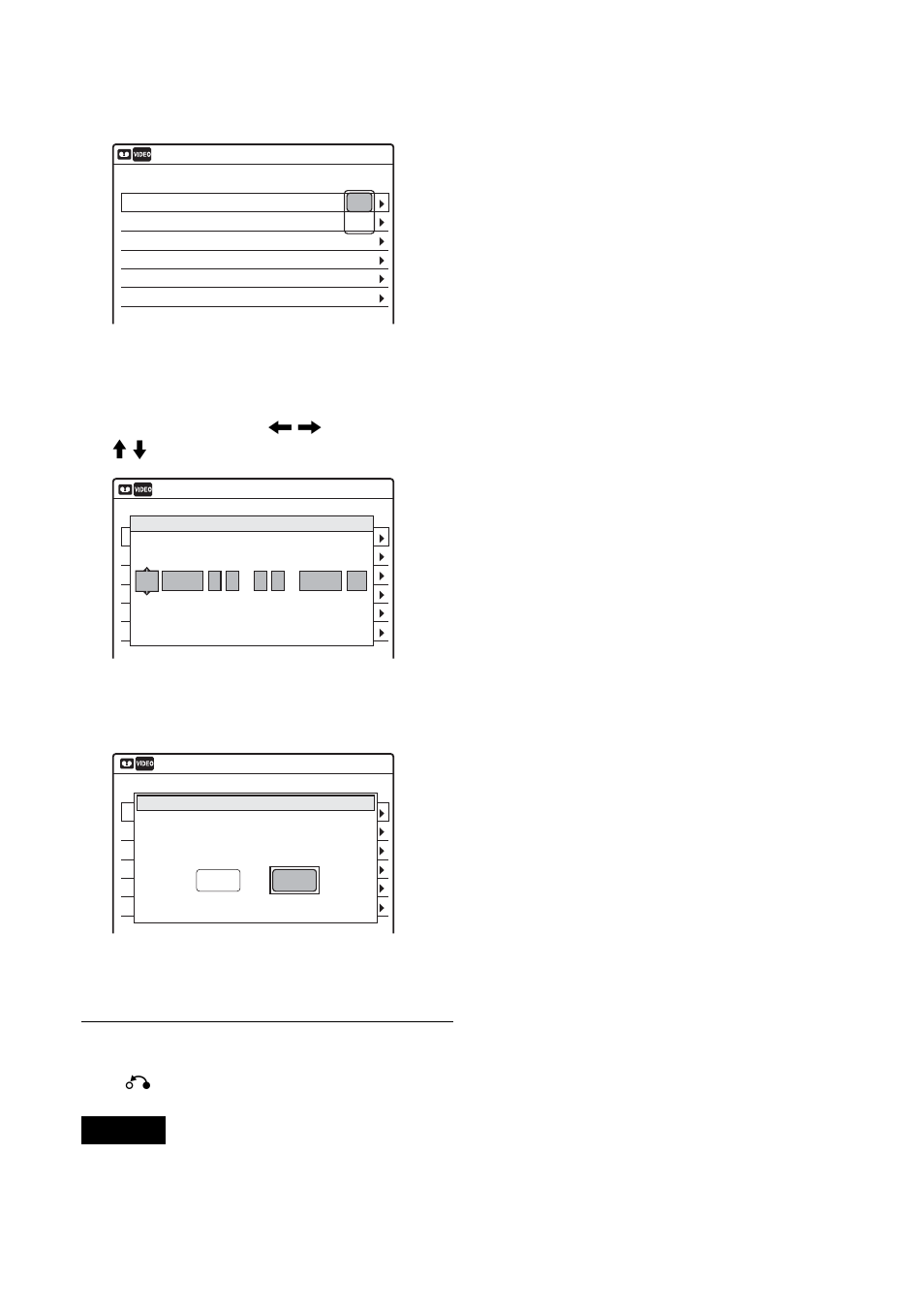 Select one of the options, and press enter, The sub-menu appears, Press o return | Sony RDR-VX511 User Manual | Page 80 / 124