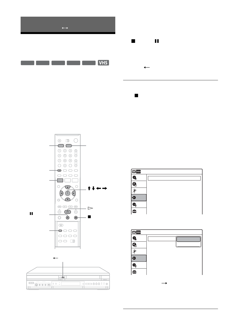 Dubbing (tape y dvd), Dubbing from a vhs tape to a dvd, Dubbing (tape | Sony RDR-VX511 User Manual | Page 82 / 124