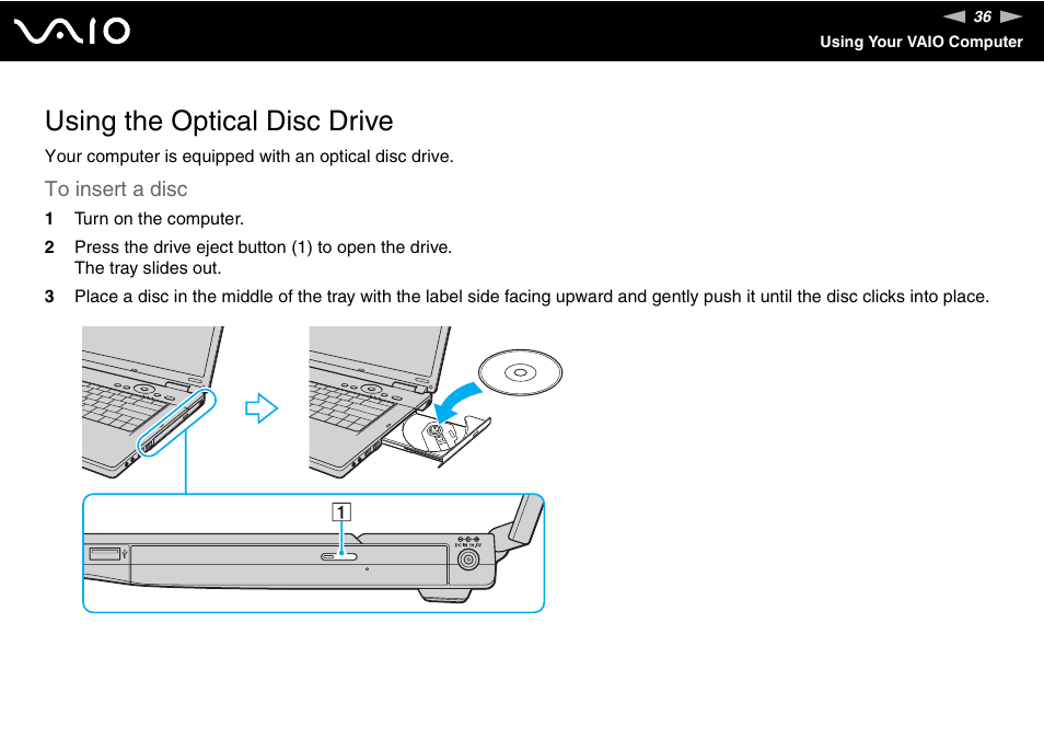 Using the optical disc drive | Sony VGN-FZ200 User Manual | Page 36 / 187