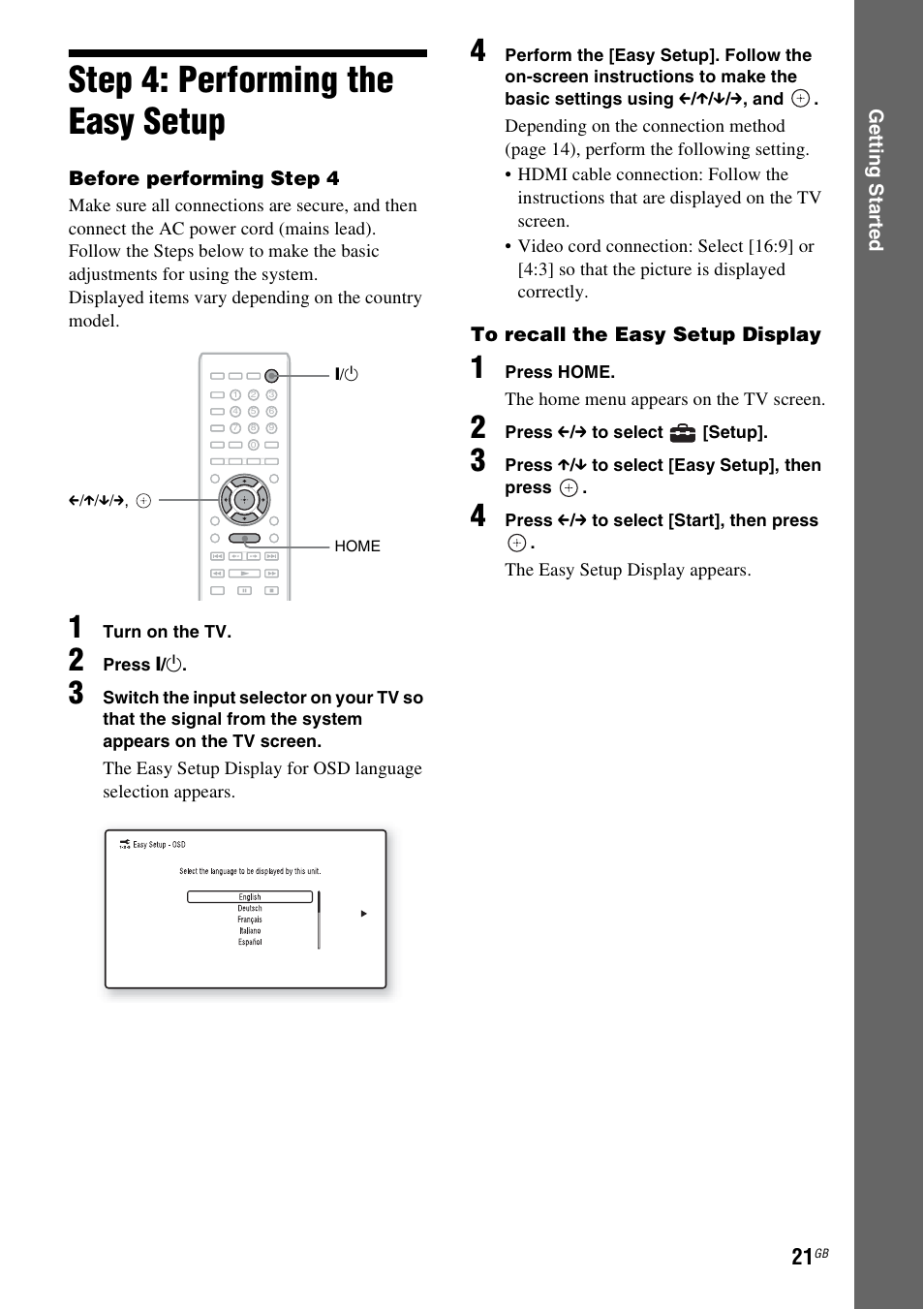 Step 4: performing the easy setup, Step 4: performing the easy, Setup | Es 21, E 21 | Sony BDV-EF200 User Manual | Page 21 / 64