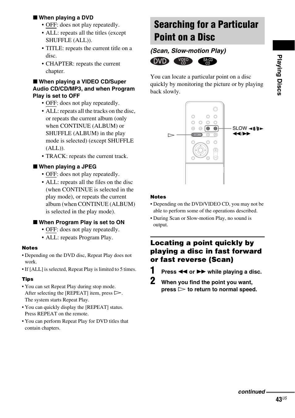 Searching for a particular point on a disc, Searching for a particular point on, A disc (scan, slow-motion play) | Sony FR8/FR9 User Manual | Page 43 / 108