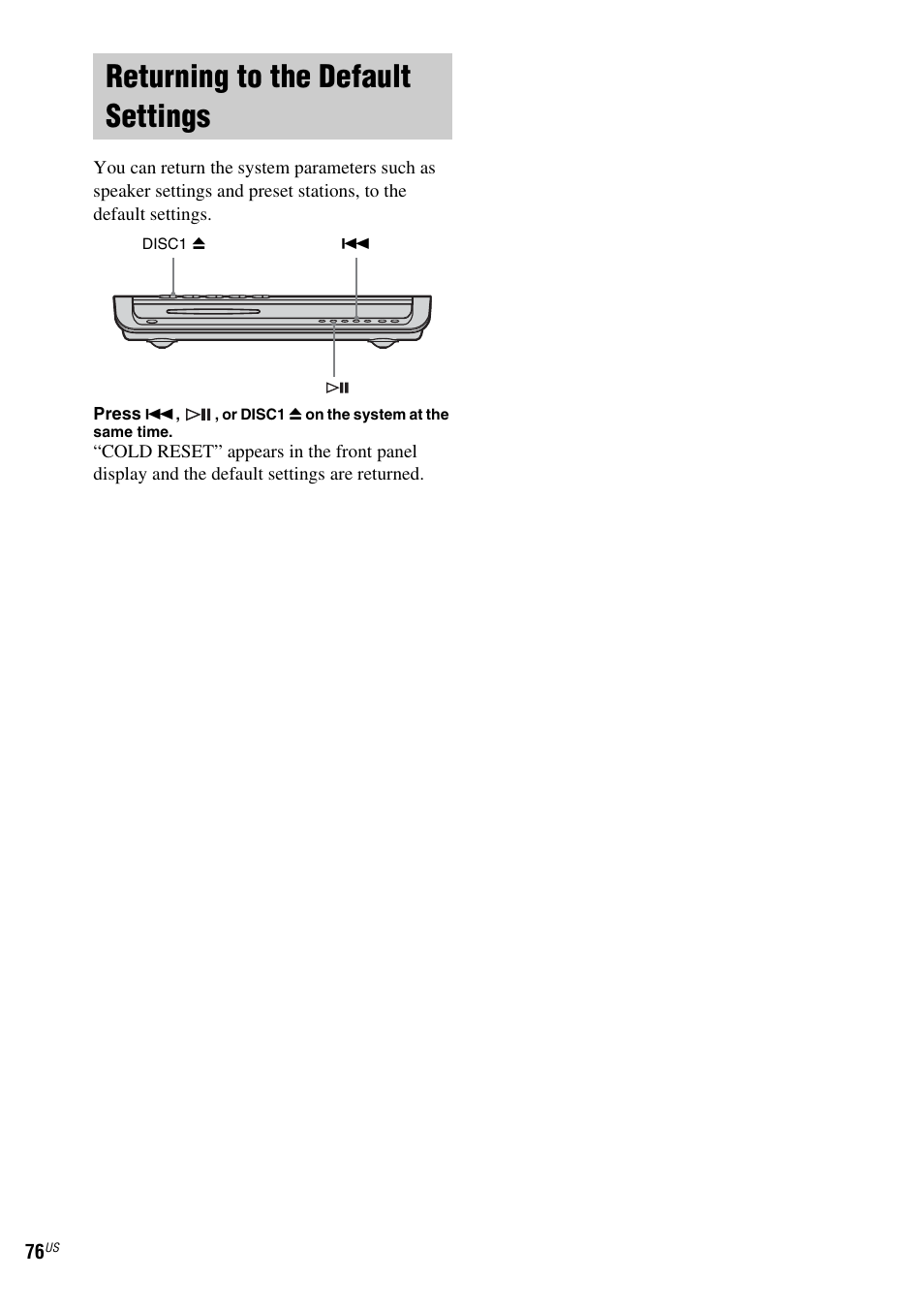 Returning to the default settings | Sony FR8/FR9 User Manual | Page 76 / 108