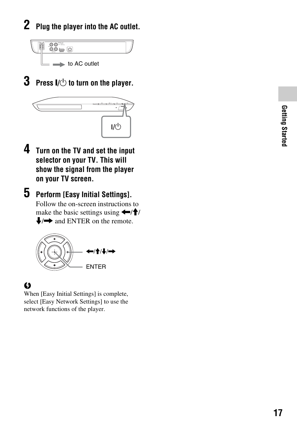Plug the player into the ac outlet, Press [ / 1 to turn on the player, Perform [easy initial settings | Sony Blu-ray Disc/DVD Player BDP-S390 User Manual | Page 17 / 40