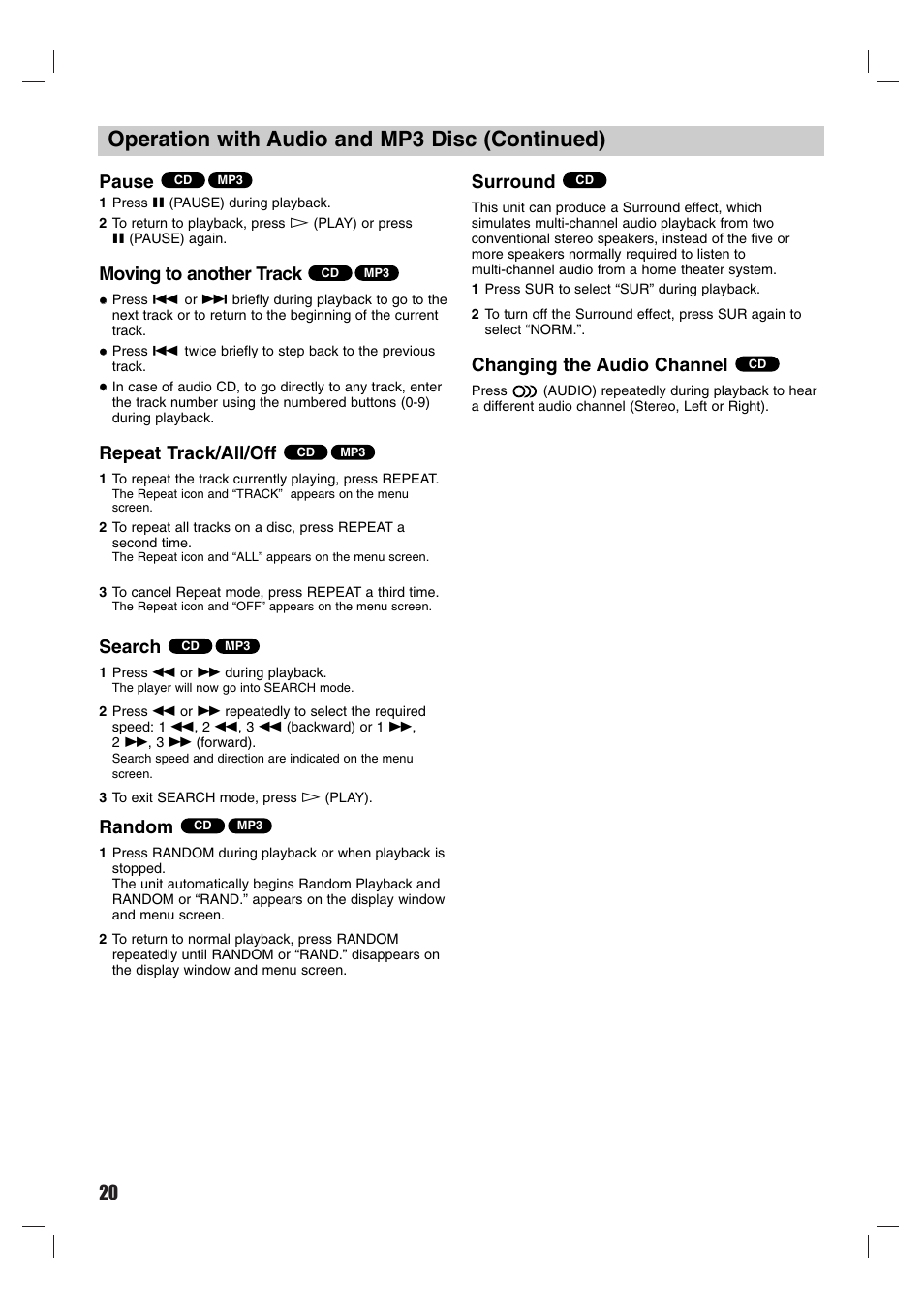 Operation with audio and mp3 disc (continued), Pause, Moving to another track | Repeat track/all/off, Search, Random, Surround, Changing the audio channel | Sony DVP-M50 User Manual | Page 20 / 28