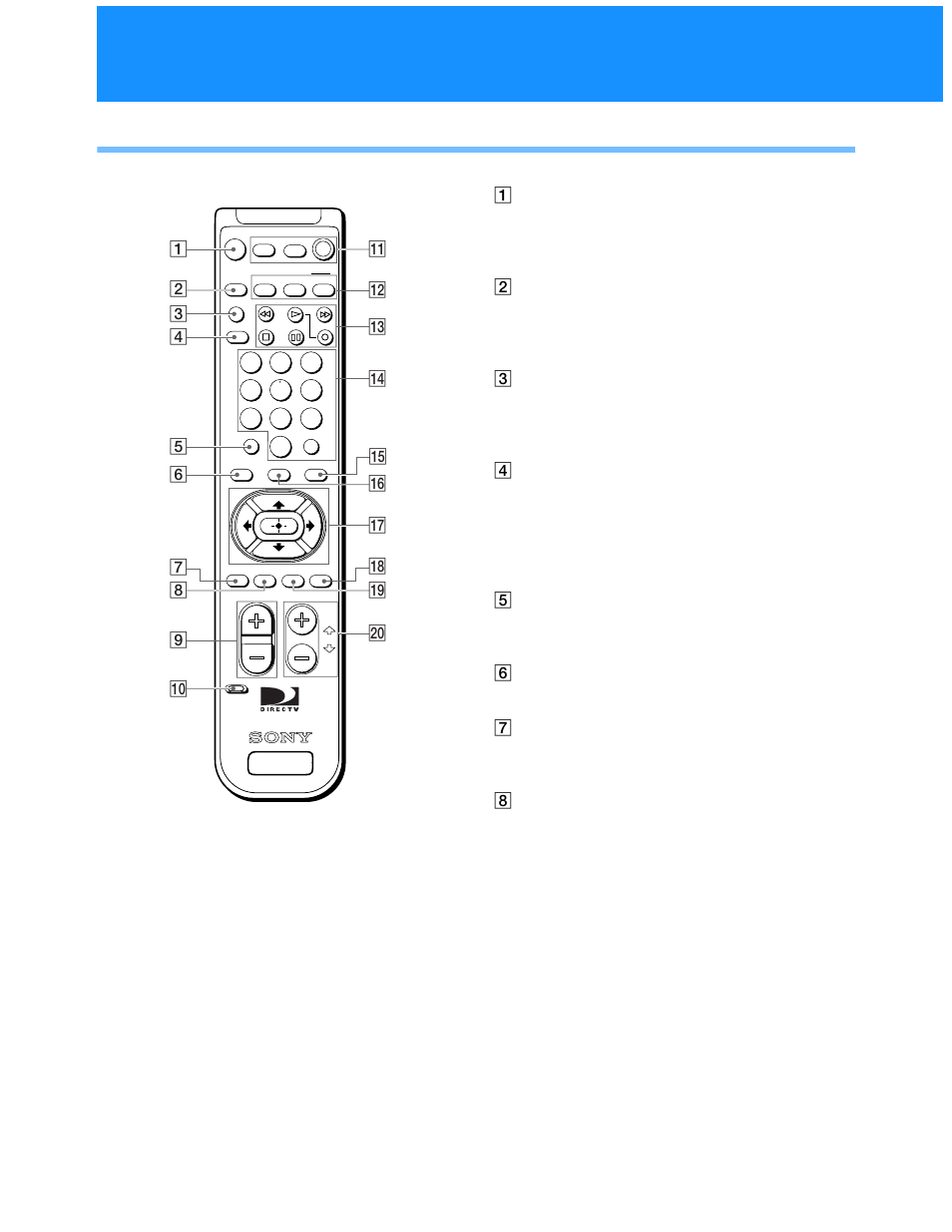 Rm-y139 remote control (sat-b55 model), Using your remote control (continued) | Sony SAT-A55 User Manual | Page 16 / 80