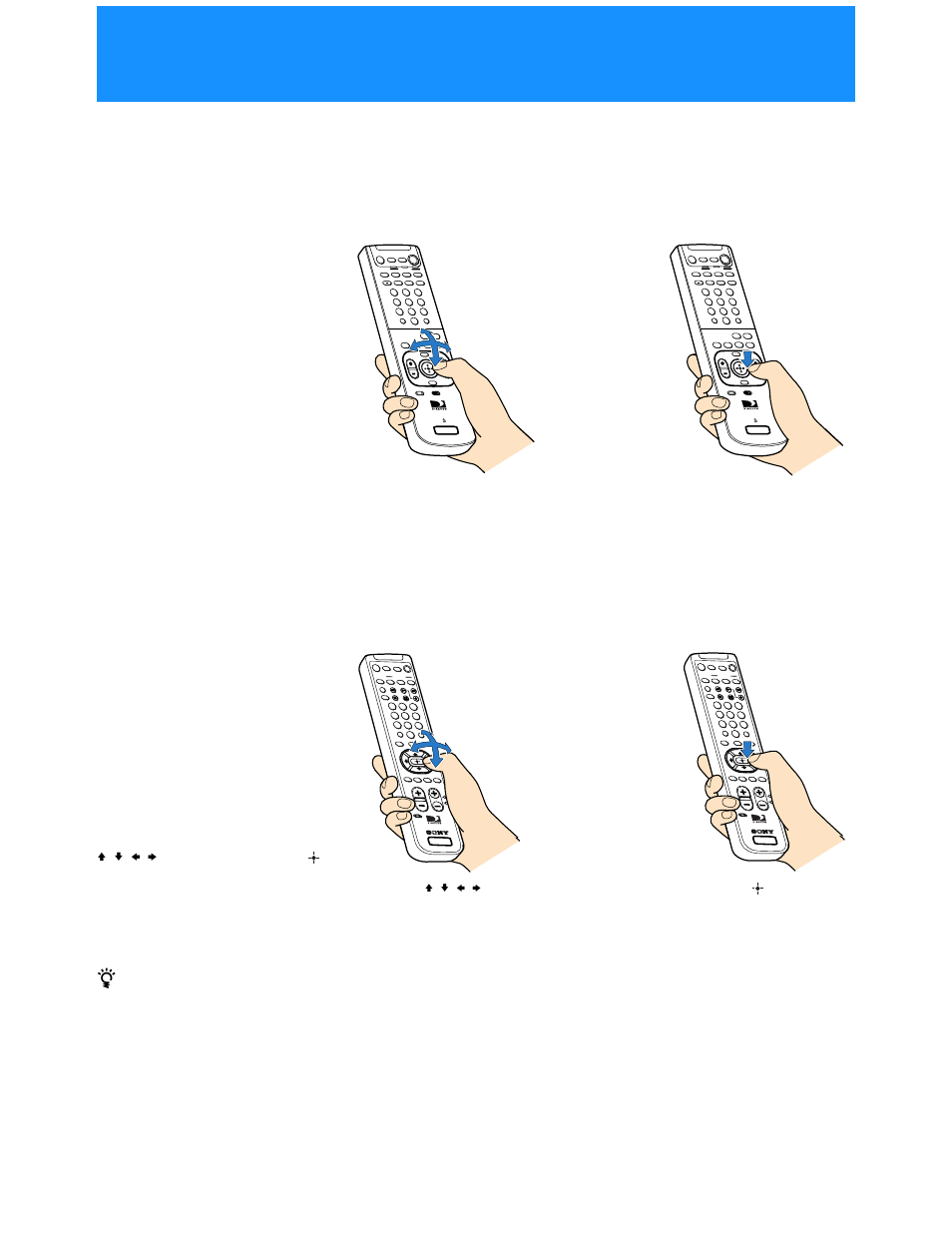 Selecting items, Press down on the joystick to select the item, Press the button to select the item | Sony SAT-A55 User Manual | Page 18 / 80