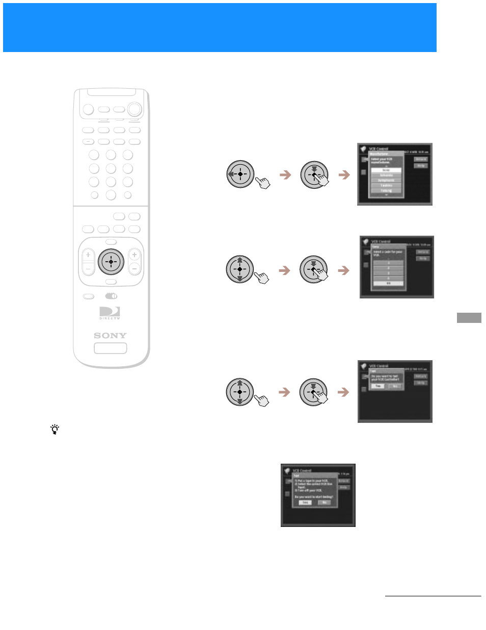 Setting the vcr manufacturer code, Highlight and select the manufacturer of your vcr, Select a vcr manufacturer code from the list | Select “yes” to perform a vcr test, Continued | Sony SAT-A55 User Manual | Page 27 / 80