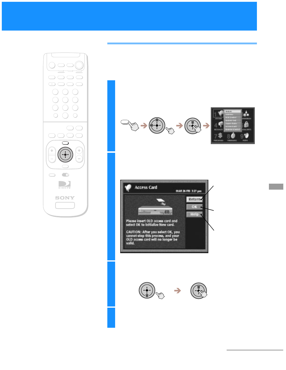 Replacing your access card, Highlight and select “ok, Continued | Sony SAT-A55 User Manual | Page 31 / 80