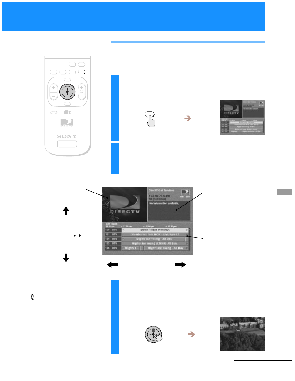 Using the program guide, Press the guide button, Highlight the program you want | Select the program you want | Sony SAT-A55 User Manual | Page 37 / 80