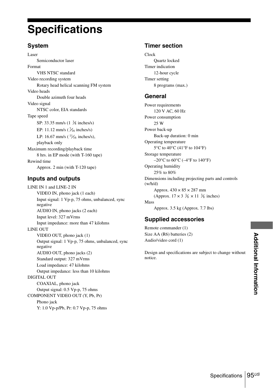 Specifications, 95 sp, Ad d itiona l in fo rm ation | System, Inputs and outputs, General, Supplied accessories | Sony SLVD380P User Manual | Page 95 / 116