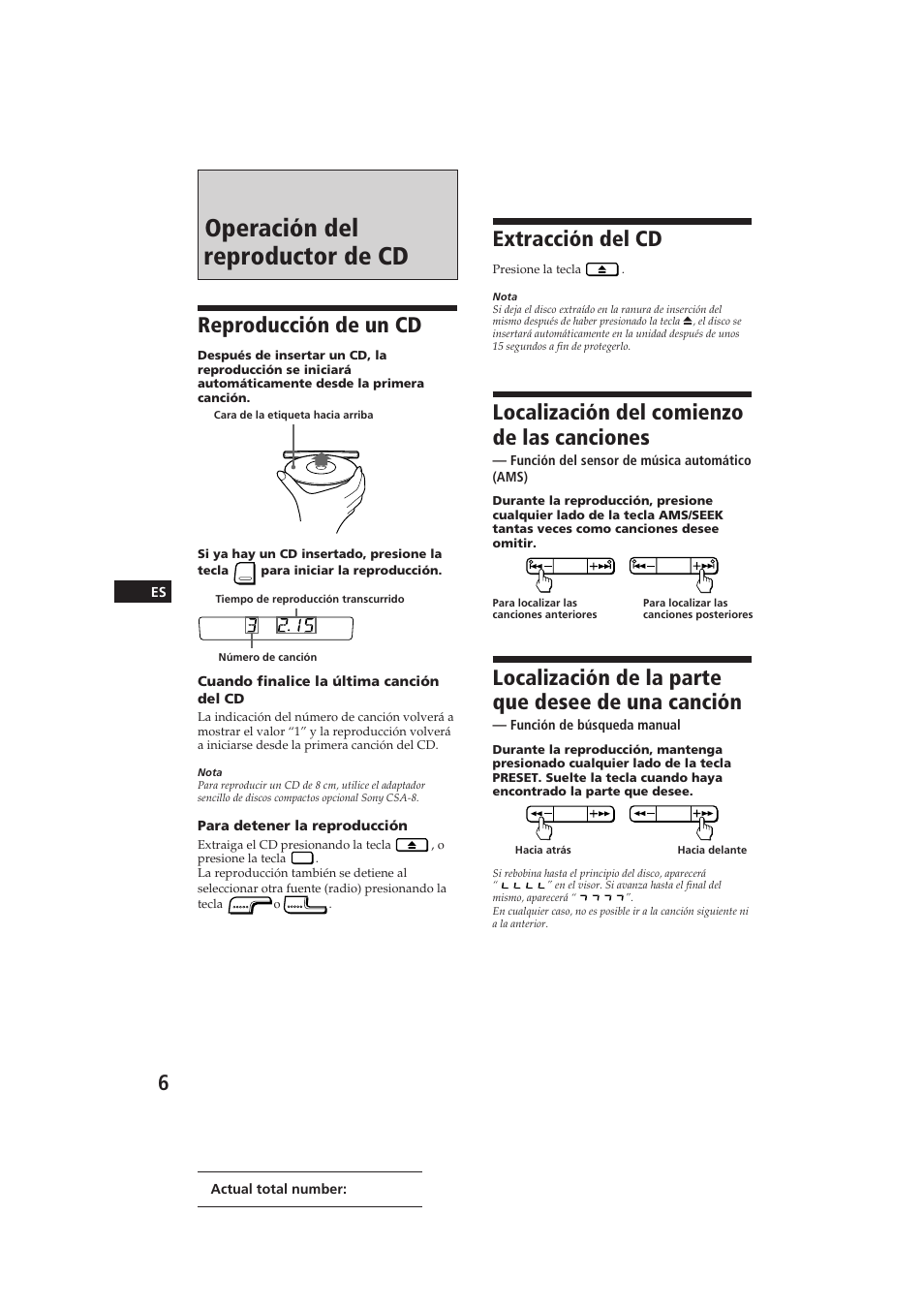 Operación del reproductor de cd, Extracción del cd, Localización del comienzo de las canciones | Localización de la parte que desee de una canción, Reproducción de un cd | Sony CDX-5100 User Manual | Page 20 / 31