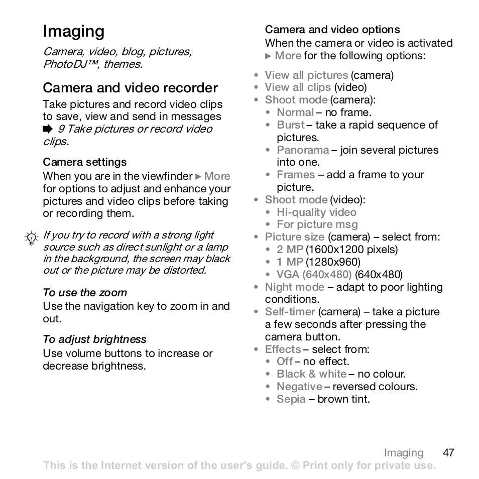 Imaging, Camera, video, blog, pictures, photodj™, themes, Camera and video recorder | Sony Z610i User Manual | Page 47 / 96