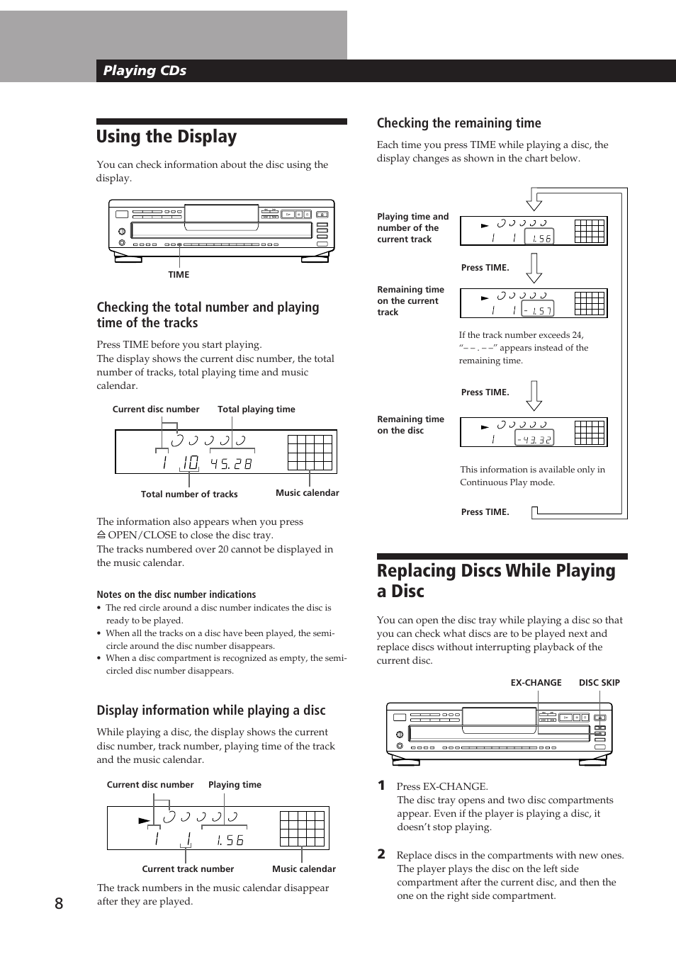 Using the display, Replacing discs while playing a disc, Playing cds | Display information while playing a disc, Checking the remaining time | Sony CDP-CE505 User Manual | Page 8 / 20
