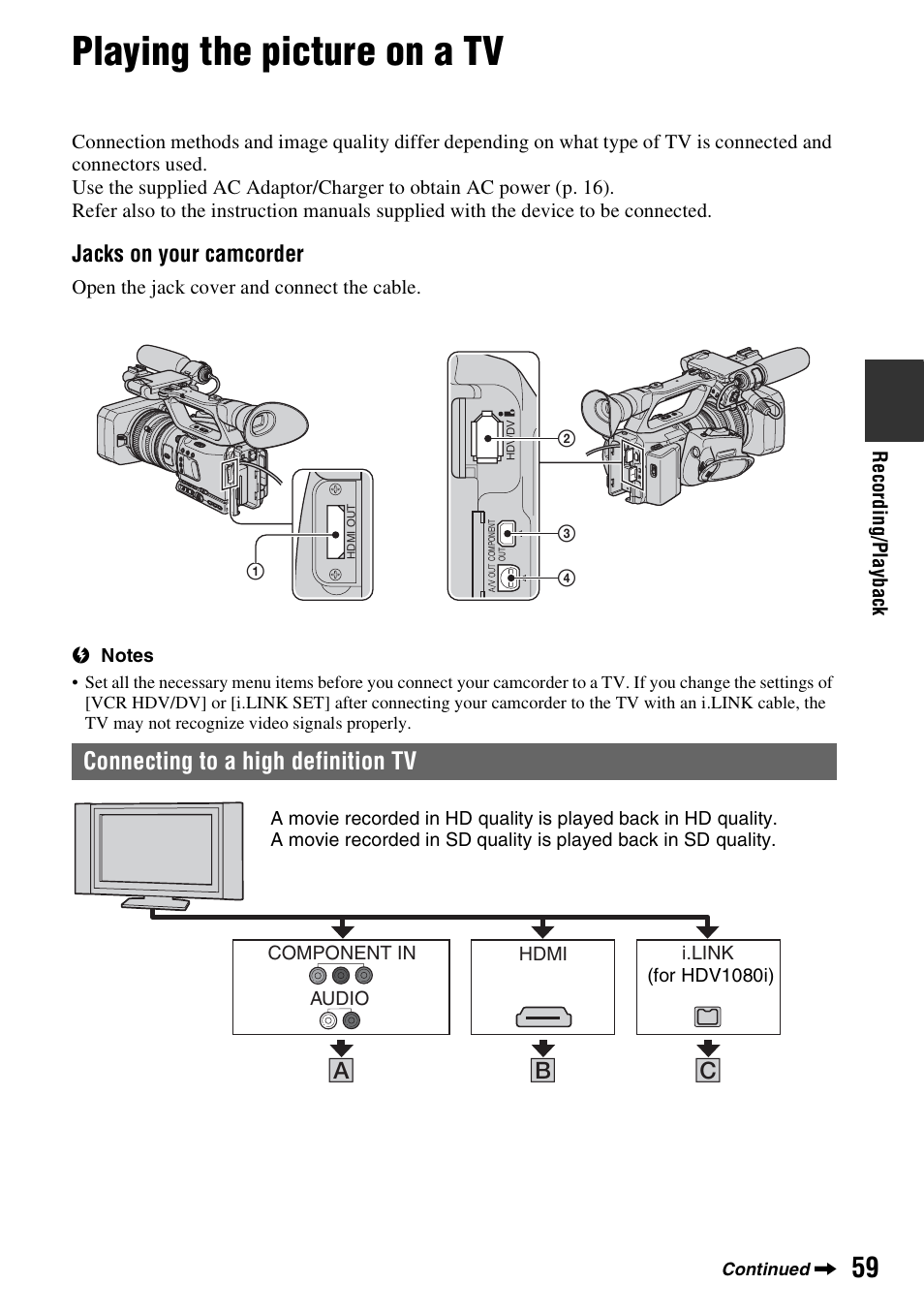 Playing the picture on a tv, P. 59, P. 59) | Connecting to a high definition tv, Jacks on your camcorder, Bc a | Sony HVR-Z7E User Manual | Page 59 / 146