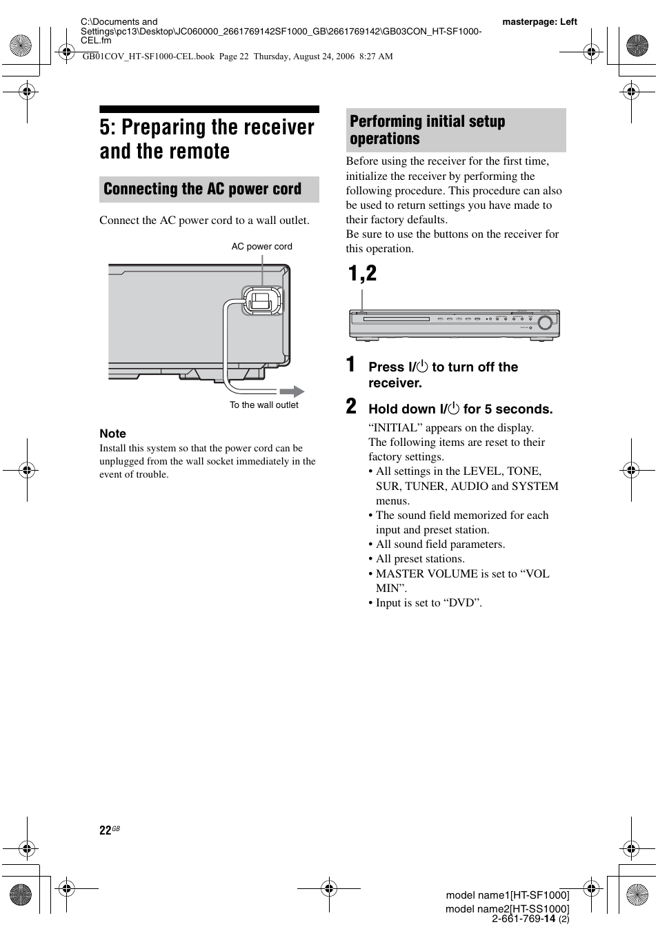 Preparing the receiver and the remote, Connecting the ac power cord, Performing initial setup operations | Sony HT-SF1000 User Manual | Page 22 / 60