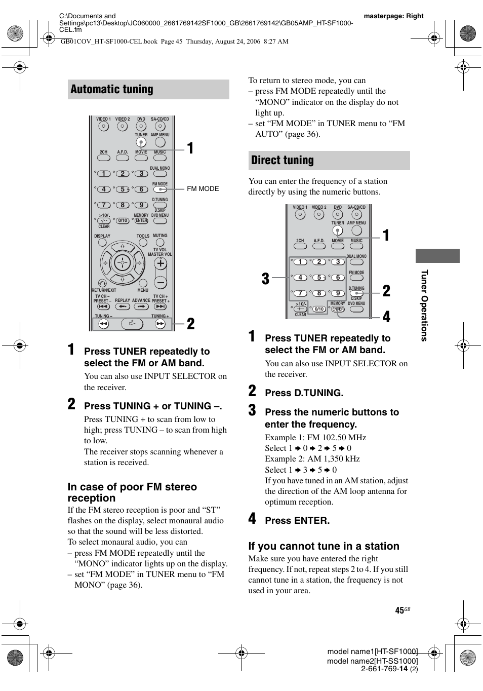 Automatic tuning, Direct tuning, If you cannot tune in a station | Press tuner repeatedly to select the fm or am band, Press tuning + or tuning, Press d.tuning, Press the numeric buttons to enter the frequency, Press enter | Sony HT-SF1000 User Manual | Page 45 / 60