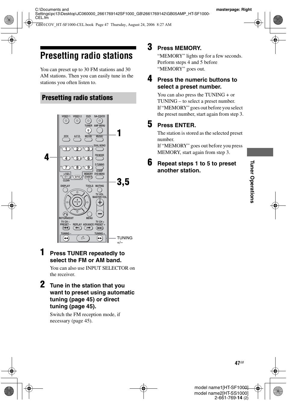Presetting radio stations, Press tuner repeatedly to select the fm or am band, Press enter | Repeat steps 1 t o 5 t o preset another station | Sony HT-SF1000 User Manual | Page 47 / 60