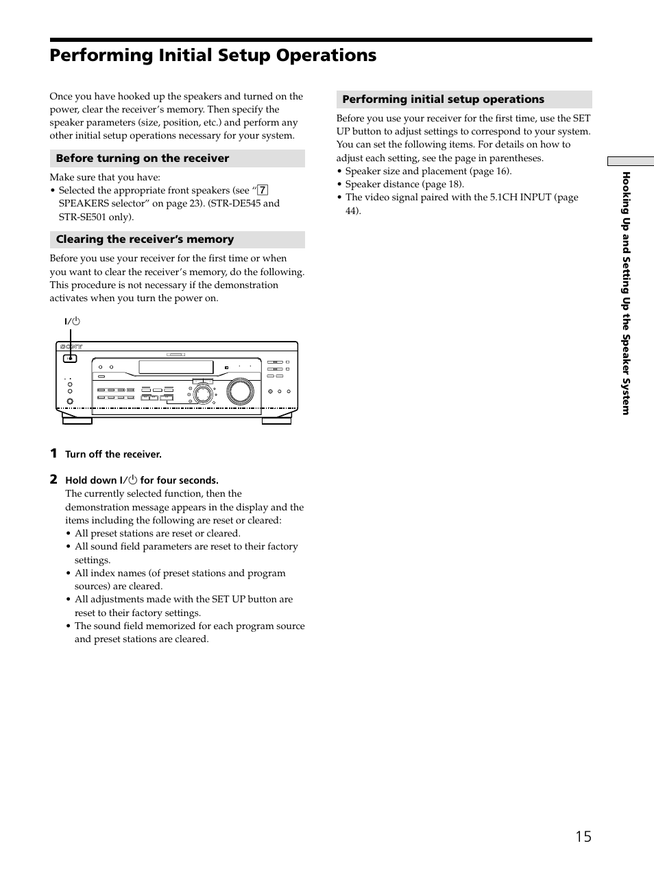 Performing initial setup operations, Before turning on the receiver, Hooking up and setting up the speaker system | Turn off the receiver | Sony STR-DE545 User Manual | Page 15 / 55