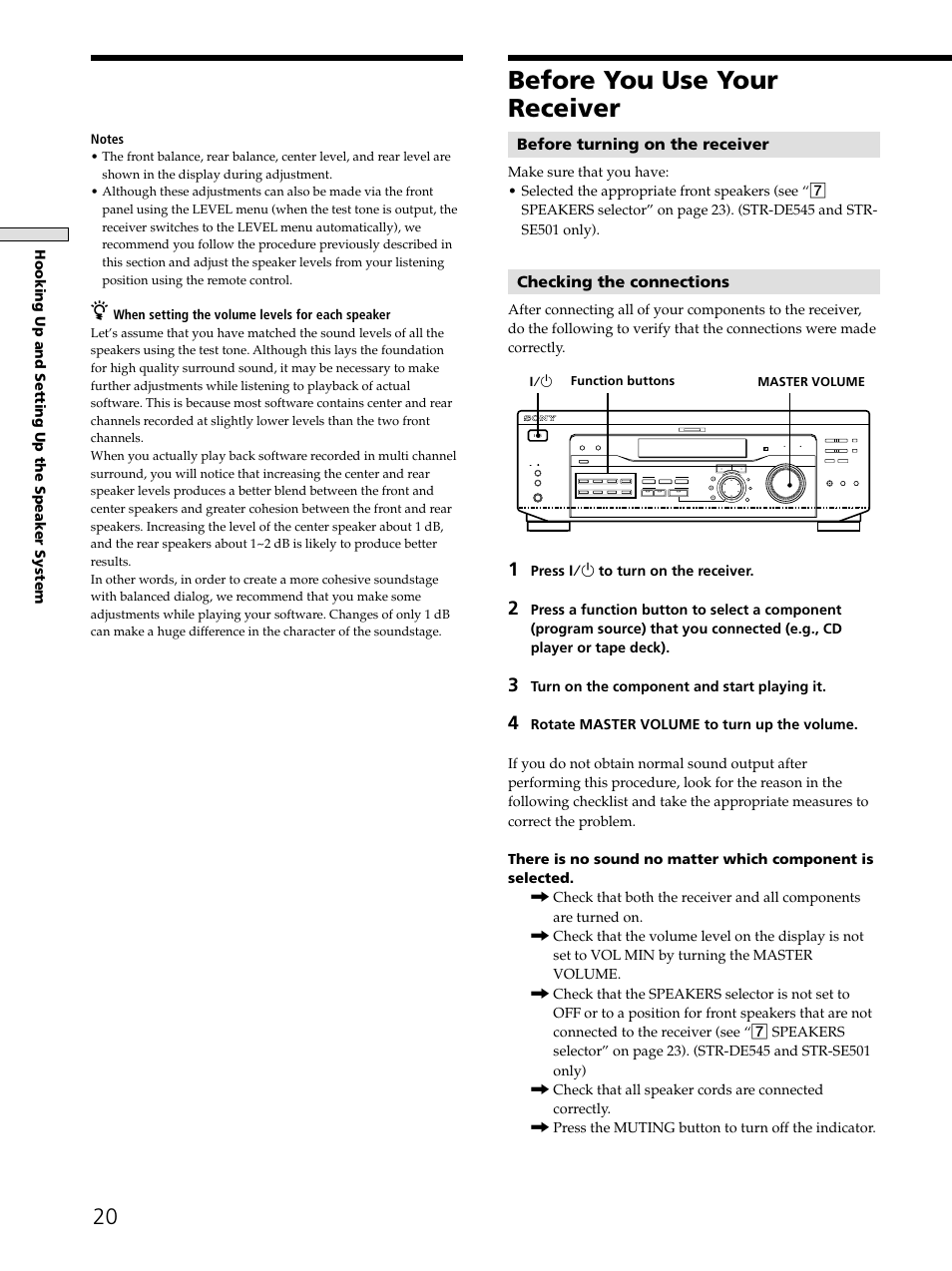 Before you use your receiver, Before turning on the receiver, Checking the connections | Hooking up and setting up the speaker system, Press ? /1 to turn on the receiver, Turn on the component and start playing it, When setting the volume levels for each speaker, Master volume 1/u function buttons | Sony STR-DE545 User Manual | Page 20 / 55