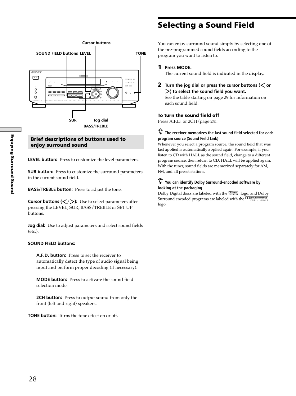 Selecting a sound field, Enjoying surr ound sound, Sur bass/treble level tone | Cursor buttons jog dial sound field buttons | Sony STR-DE545 User Manual | Page 28 / 55