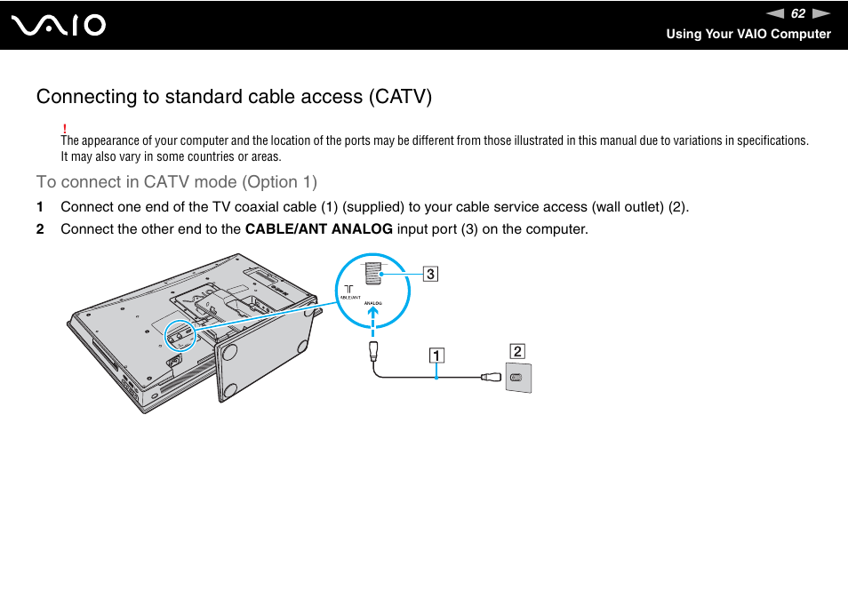 Connecting to standard cable access (catv) | Sony VAIO VGC-LV200 User Manual | Page 62 / 206