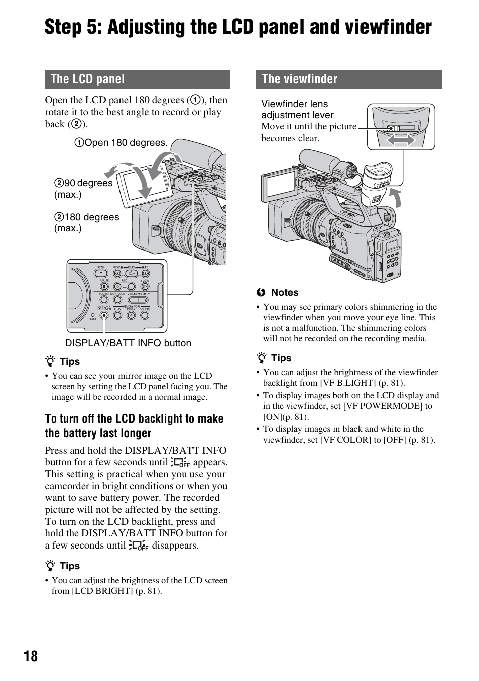 Step 5: adjusting the lcd panel and viewfinder, The lcd panel, The viewfinder | Sony 3-280-847-11(1) User Manual | Page 18 / 143