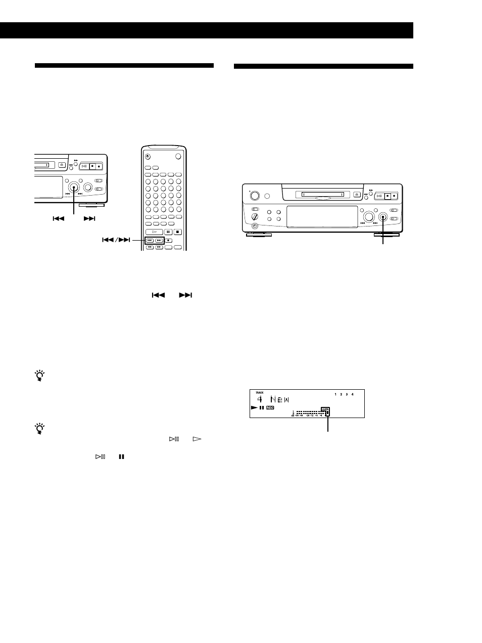 Enregistrement sur des plages préexistantes, Réglage du niveau d’enregistrement, Enregistrement | Arrêtez la lecture de la source de programme, Pour enregistrer à partir du milieu d’une plage, Remarque | Sony MINIDISC DECK MDS-S38 User Manual | Page 47 / 112