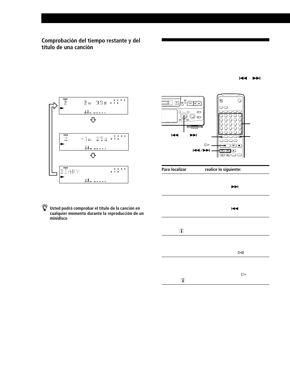 Localización de una canción específica, Reproducción de minidiscos 18, Realice lo siguiente | Para localizar | Sony MINIDISC DECK MDS-S38 User Manual | Page 90 / 112