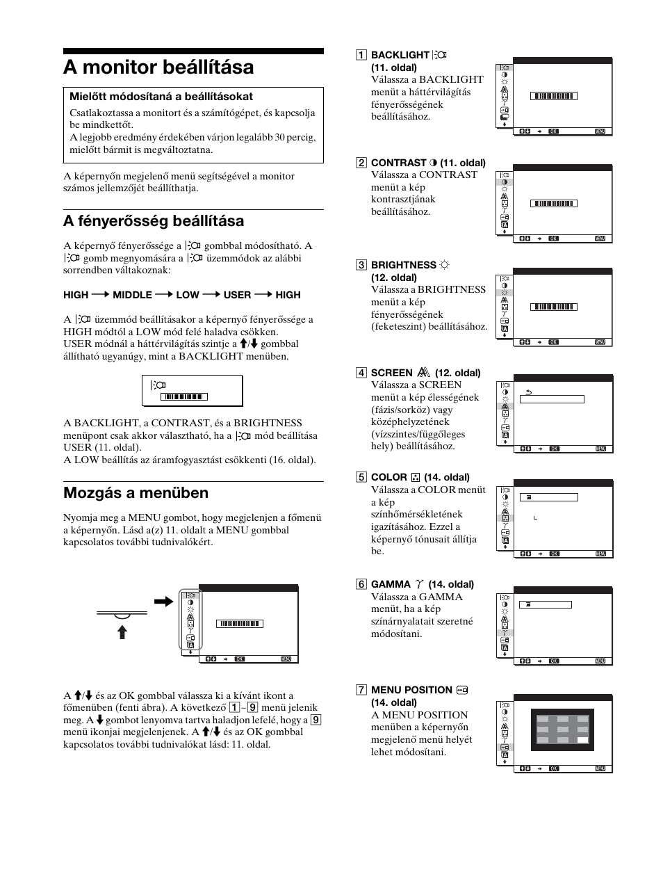 A monitor beállítása, A fényerõsség beállítása, Mozgás a menüben | A fényerősség beállítása mozgás a menüben, Mb (10, Gomb (10. oldal, Menu, A fényerősség beállítása | Sony SDM-HS53 User Manual | Page 219 / 288