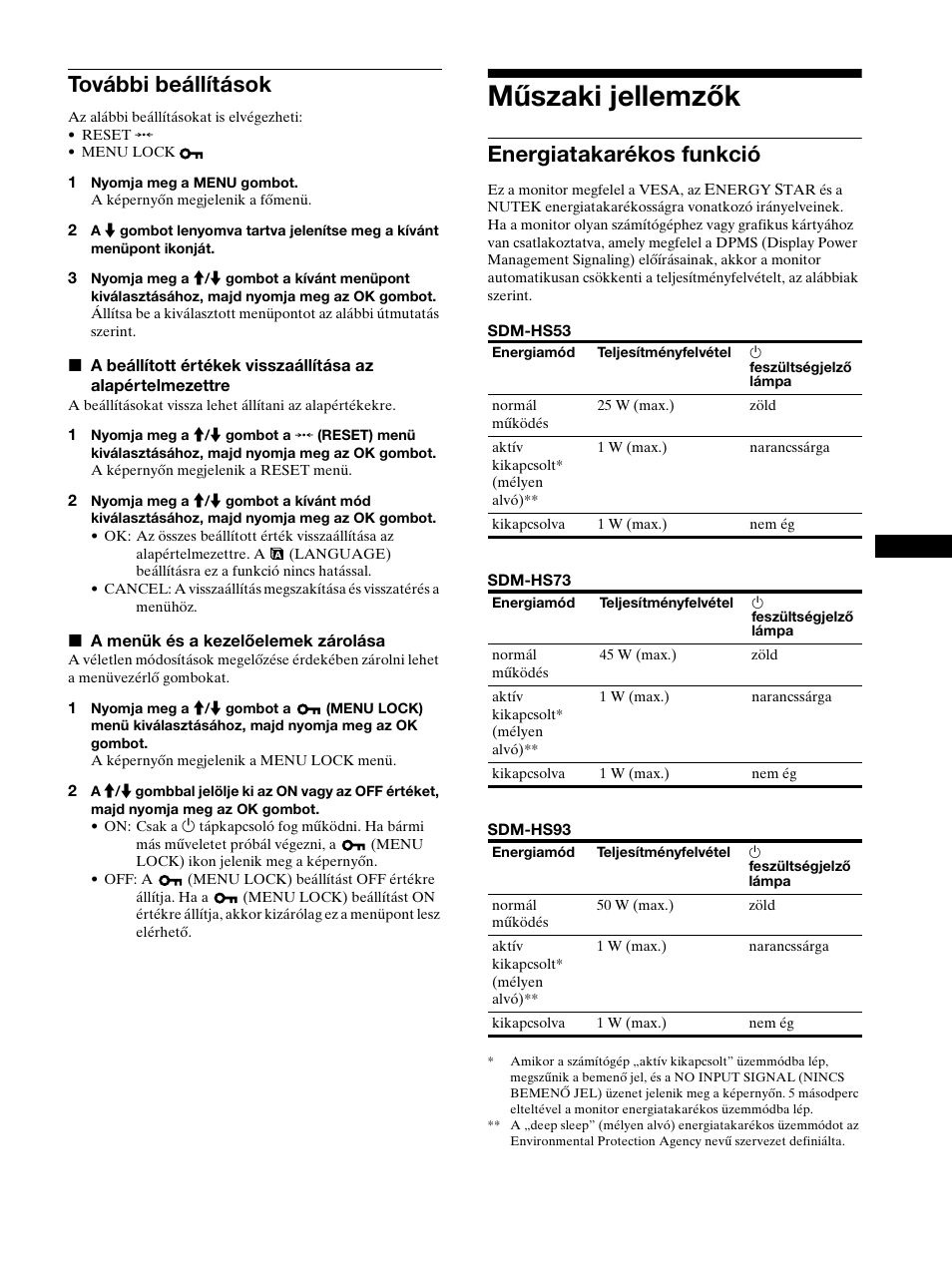 További beállítások, Műszaki jellemzők, Energiatakarékos funkció | Lásd a(z) 15. oldalt, Oldal | Sony SDM-HS53 User Manual | Page 224 / 288