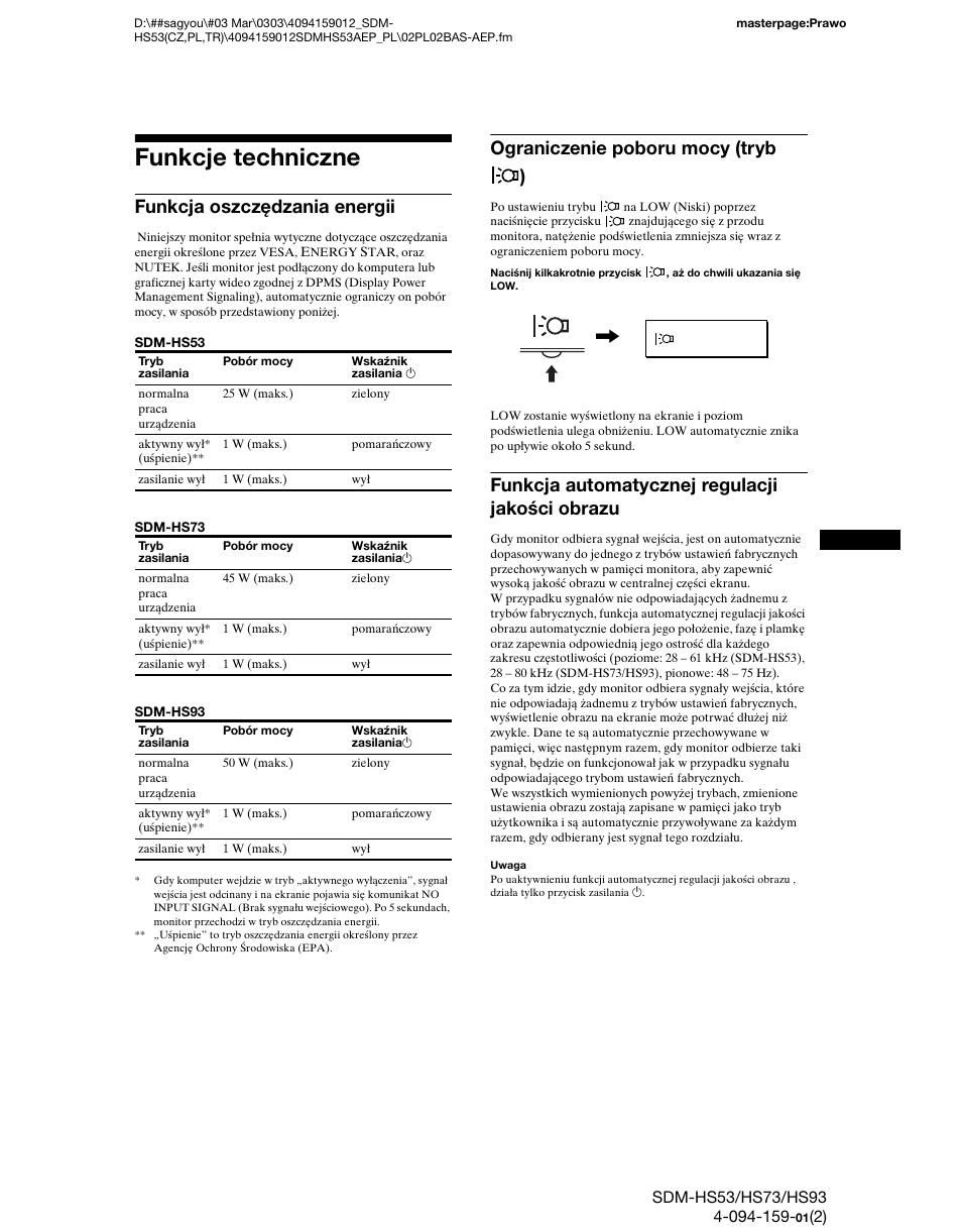 Funkcje techniczne, Funkcja oszczędzania energii, Oograniczenie poboru mocy (tryb ) | Funkcja automatycznej regulacji jakości obrazu, Ograniczenie poboru mocy (tryb ) | Sony SDM-HS53 User Manual | Page 244 / 288