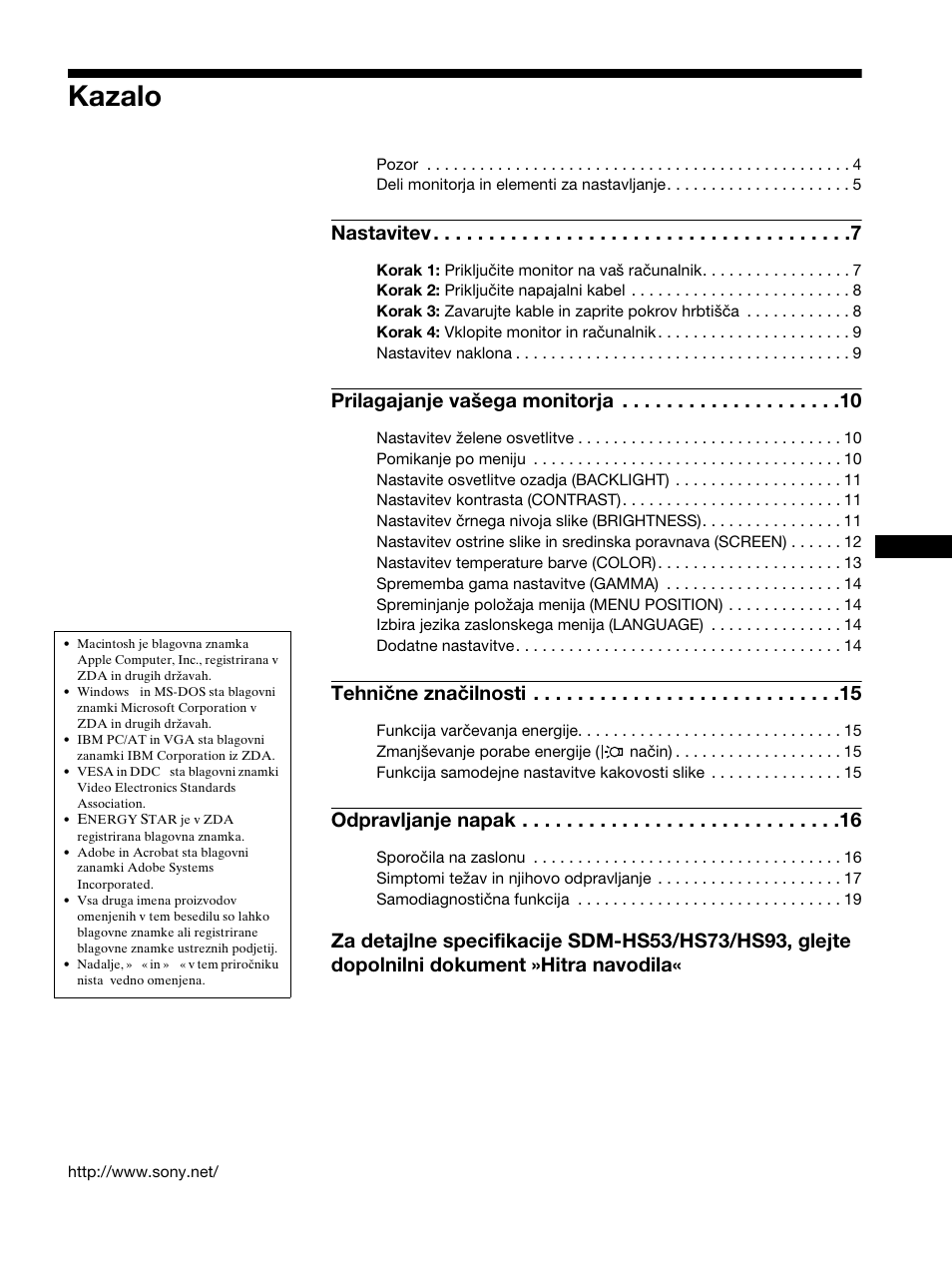 Začetek strani, Kazalo, Nastavitev | Prilagajanje vašega monitorja, Tehnične značilnosti, Odpravljanje napak | Sony SDM-HS53 User Manual | Page 251 / 288