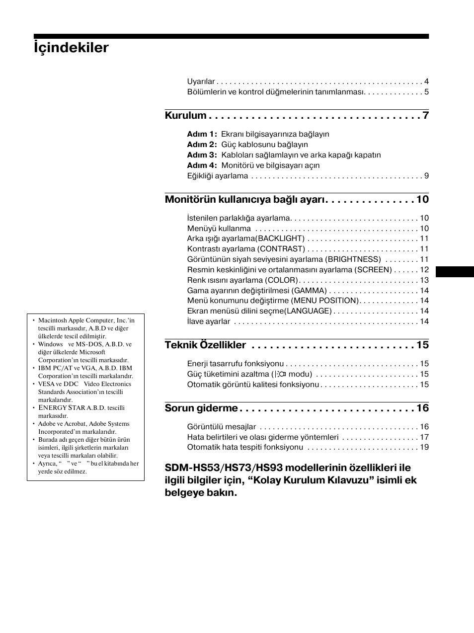 En üst sayfa, Içindekiler, Kurulum | Monitörün kullanıcıya bağlı ayarı, Teknik özellikler, Sorun giderme | Sony SDM-HS53 User Manual | Page 270 / 288