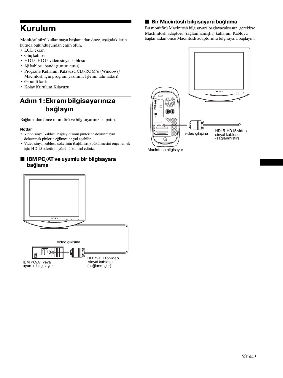 Kurulum, Adım 1: ekranı bilgisayarınıza bağlayın, Adım 1:ekranı bilgisayarınıza bağlayın | Sony SDM-HS53 User Manual | Page 274 / 288