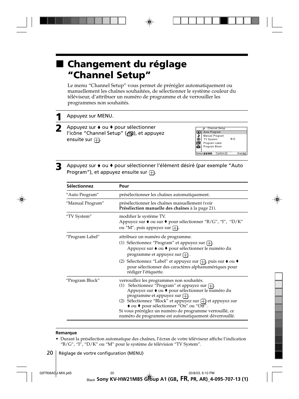 Changement du réglage “channel setup, Xchangement du réglage “channel setup | Sony WEGA KV-HW21 User Manual | Page 47 / 110