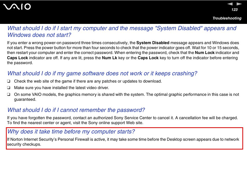 What should i do if i cannot remember the password, Why does it take time before my computer starts | Sony VGC-V User Manual | Page 123 / 158