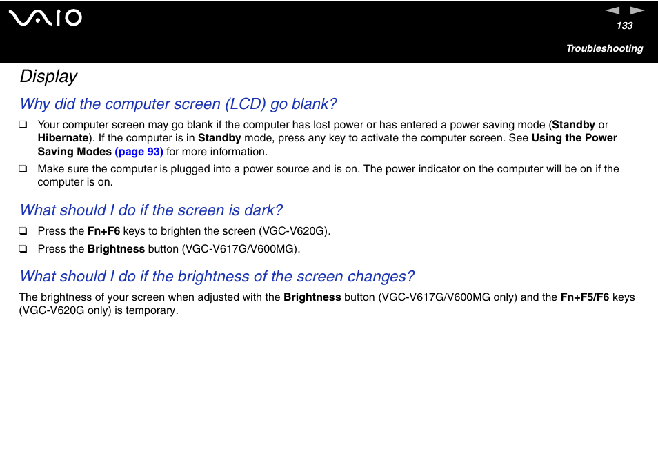 Display, Why did the computer screen (lcd) go blank, What should i do if the screen is dark | Sony VGC-V User Manual | Page 133 / 158
