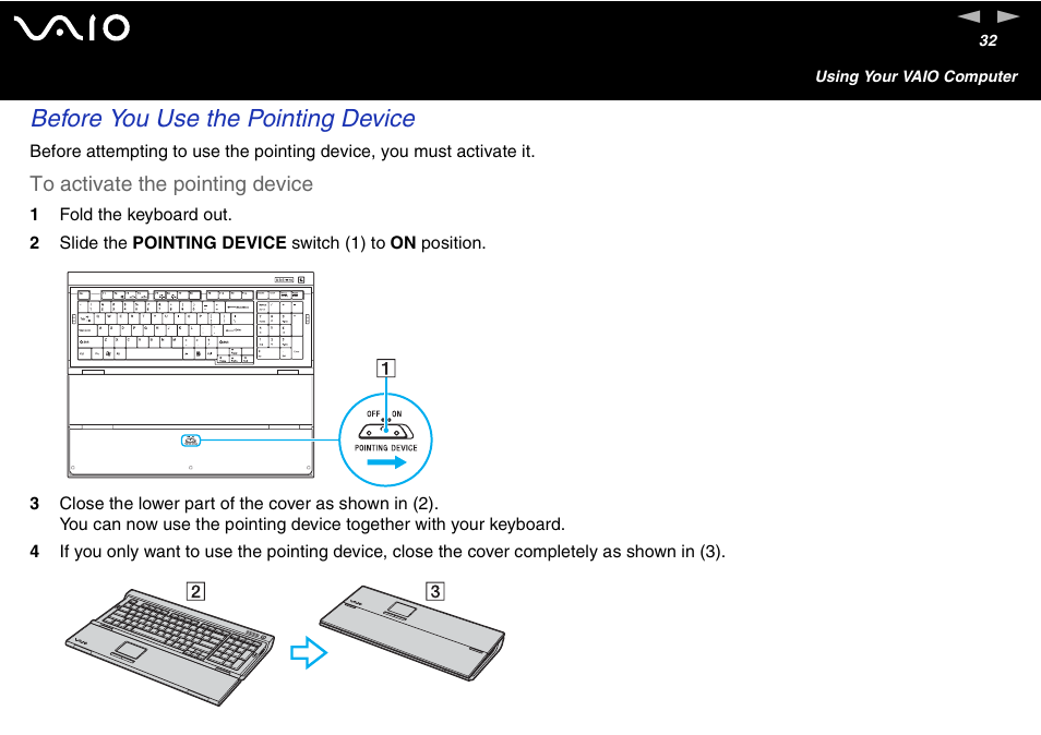 Before you use the pointing device | Sony VGC-V User Manual | Page 32 / 158