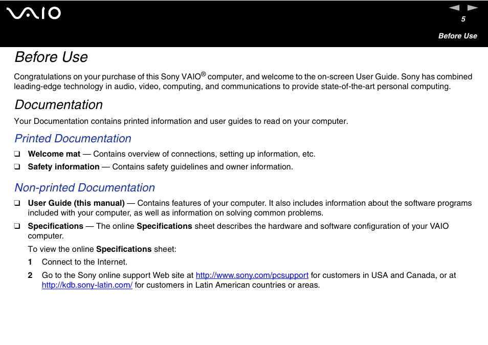Before use, Documentation, Printed documentation | Non-printed documentation | Sony VGC-V User Manual | Page 5 / 158