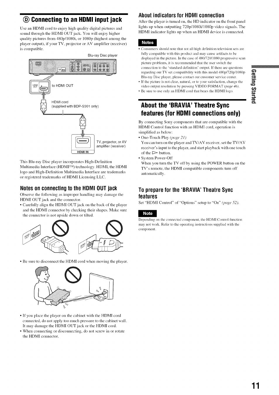 Connecting to an hdmi input jack, About indicators for hdmi connection, Notes | Notes on connecting to the hdmi out jack, To prepare for the ‘bravia’ theatre sync features | Sony BDP-S301 User Manual | Page 11 / 72