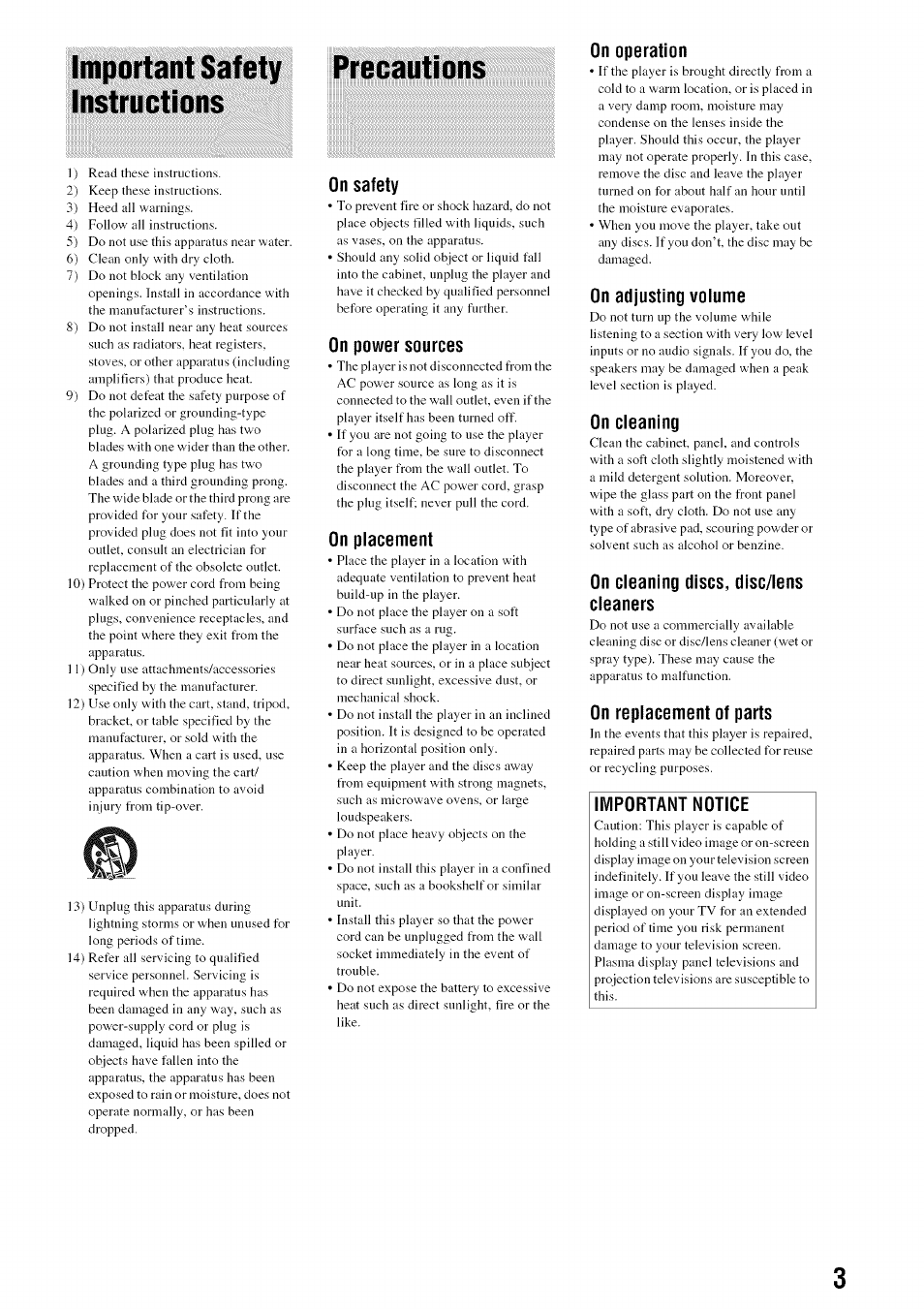 On safety, On power sources, On placement | On operation, On adjusting volume, On cleaning, On cleaning discs, disc/lens cleaners, On replacement of parts, Important notice, Important safety instructions | Sony BDP-S301 User Manual | Page 3 / 72