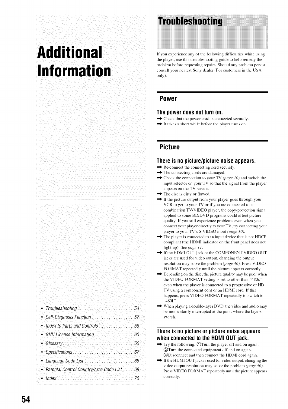 Additional, Information, Power | The power does not turn on, Picture, There is no picture/picture noise appears, Additional information, Troubleshooting | Sony BDP-S301 User Manual | Page 54 / 72