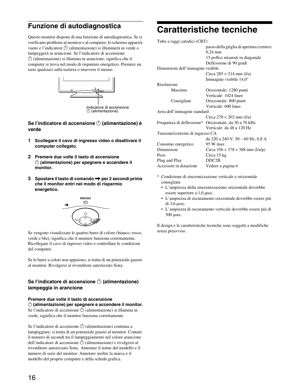 Funzione di autodiagnostica, Caratteristiche tecniche, 16 funzione di autodiagnostica | Sony CPD-E100P User Manual | Page 72 / 88
