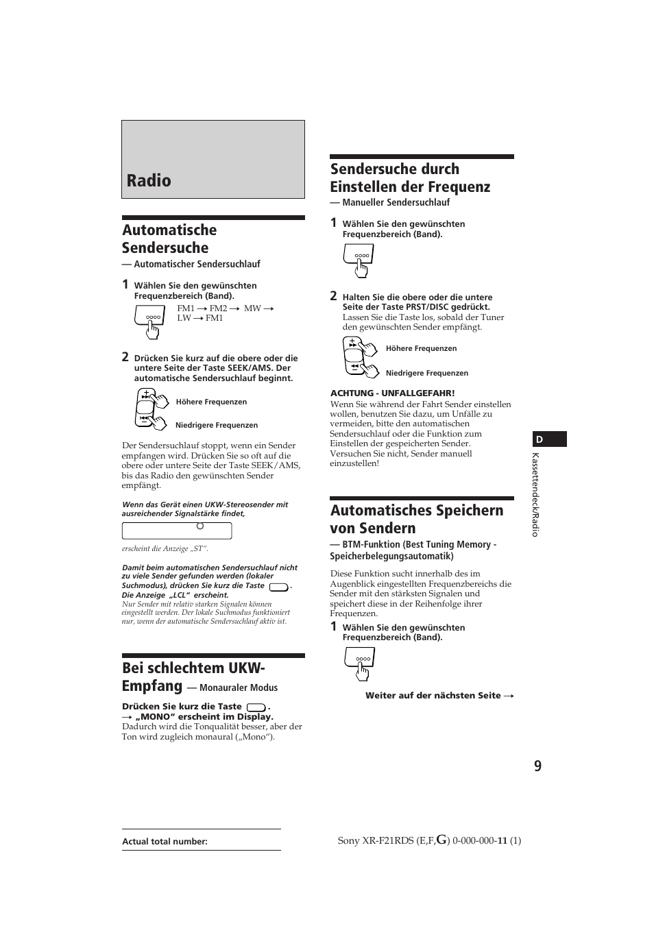 Radio, Automatische sendersuche, Bei schlechtem ukw- empfang | Sendersuche durch einstellen der frequenz, Automatisches speichern von sendern | Sony XR-F21RDS User Manual | Page 66 / 90