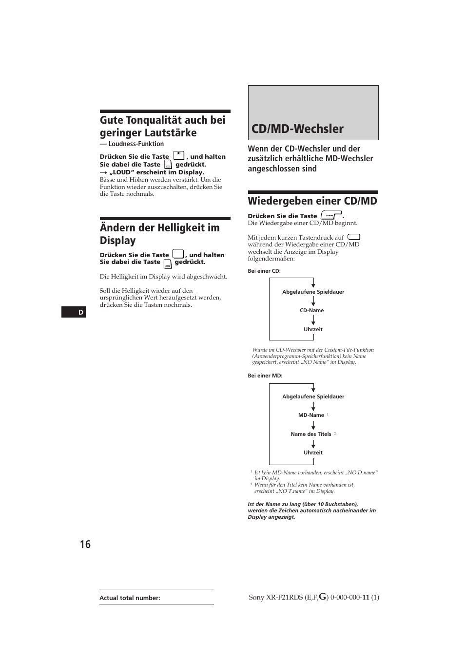 Cd/md-wechsler, Gute tonqualität auch bei geringer lautstärke, Ändern der helligkeit im display | Wiedergeben einer cd/md | Sony XR-F21RDS User Manual | Page 73 / 90