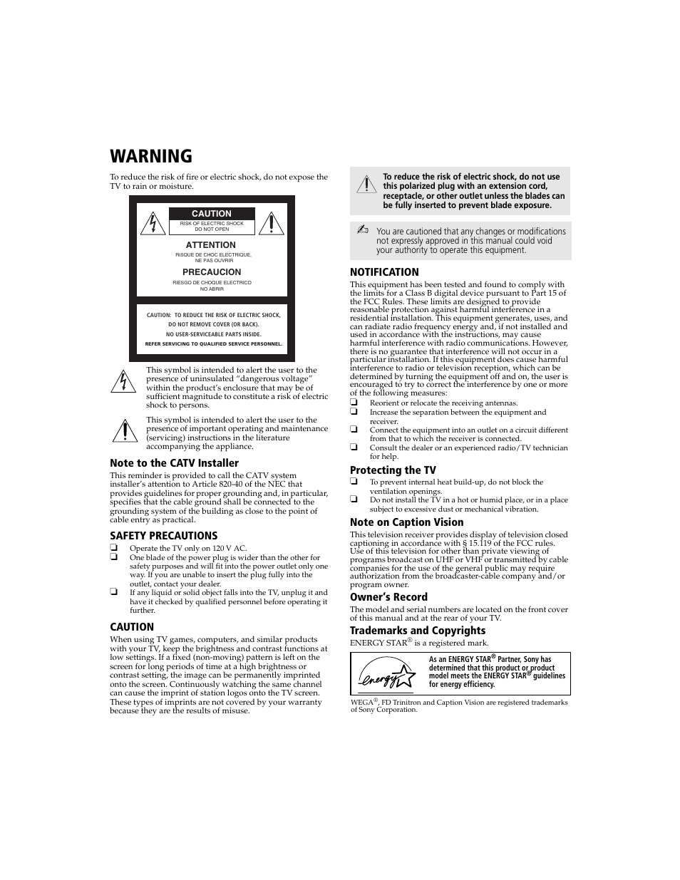 Warning, Note to the catv installer, Safety precautions | Caution, Notification, Protecting the tv, Note on caption vision, Owner’s record, Trademarks and copyrights, Connecting additional equipment | Sony WEGA KV-27FS100L User Manual | Page 3 / 55