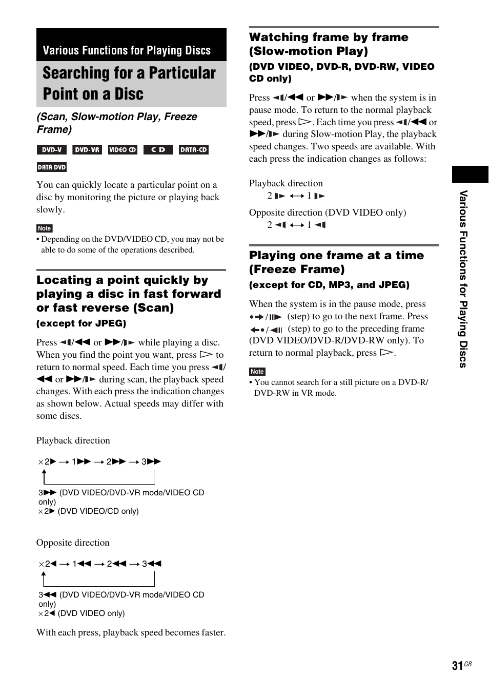 Various functions for playing discs, Searching for a particular point on a disc, Watching frame by frame (slow-motion play) | Playing one frame at a time (freeze frame), Searching for a particular point, On a disc (scan, slow-motion play, freeze frame) | Sony DAV-DZ210D User Manual | Page 31 / 96